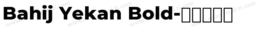 Bahij Yekan Bold字体转换